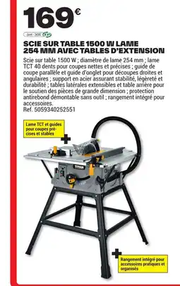 Brico Dépôt Scie sur table 1500 w lame 254 mm avec tables d'extension offre