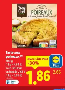 Lidl Tarte aux poireaux offre