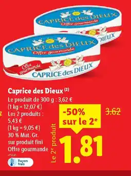 Lidl CAPRICE DES DIEUX offre