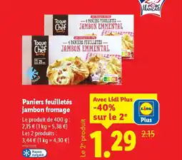 Lidl Paniers feuilletés jambon fromage offre