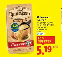Lidl RICHESMONTS raclette offre