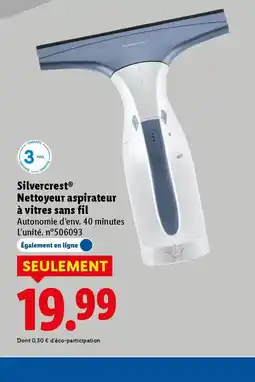 Lidl SILVERCREST Nettoyeur aspirateur à vitres sans fil offre
