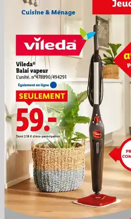 Lidl VILEDA Balai vapeur offre