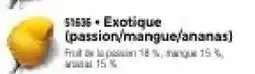 Thiriet Exotique passion,mangue,ananas offre