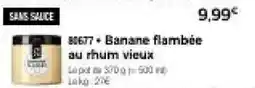 Thiriet Banane flambée au rhum vieux offre