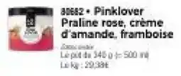 Thiriet Pinklover Praline rose, crème d'amande, framboise offre