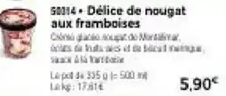 Thiriet Délice de nougat aux framboises offre