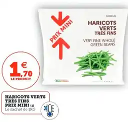 Utile PRIX MINI Haricots verts très fins offre