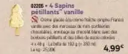 Thiriet 4 sapins pétillants vanille offre
