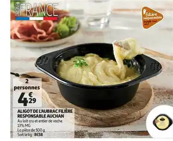 Auchan Aligot De L'aubrac Filière Responsable Auchan offre