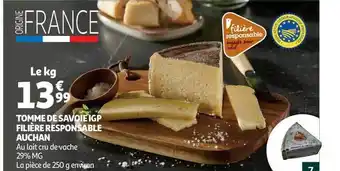 Auchan Tomme De Savoie Igp Filière Responsable Auchan offre