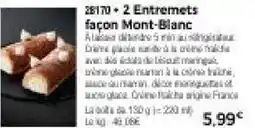 Thiriet 2 entremets façon mont-blanc offre