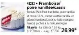 Thiriet Framboise, poire vanillée,cassis offre