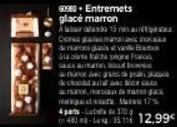 Thiriet Entremets glacé marron offre