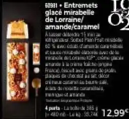 Thiriet Entremets glacé mirabelle de lorraine,amande,caramel offre