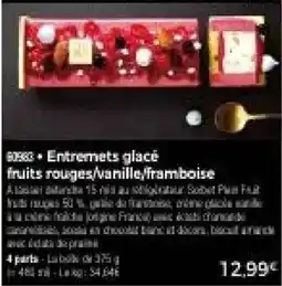 Thiriet Entremets glacé fruits rouges,vanille,framboise offre