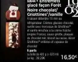 Thiriet Entremets glacé façon forêt noire chocolat,griottines,vanille offre