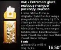 Thiriet Entremets glacé exotique manque passion,yuzu,coco offre