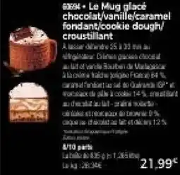 Thiriet Le Mug glacé chocolat,vanille,caramel fondant,cookie dough, croustillant offre