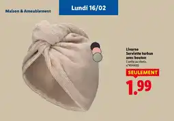 Lidl Livarno Serviette turban avec bouton offre
