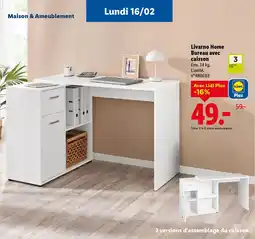 Lidl Livarno Home Bureau avec caisson offre