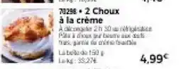 Thiriet 2 choux à la crème offre