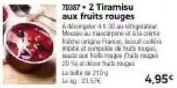 Thiriet 2 tiramisu aux fruits rouges offre