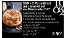 Thiriet 2 paris-brest au caramel sel de guérande igp offre