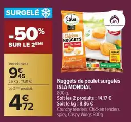 Carrefour Nuggets de poulet surgelés ISLA MONDIAL offre