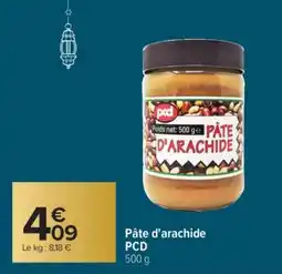 Carrefour Pâte d'arachide PCD offre