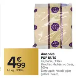 Carrefour Amandes POP NUTS offre