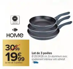 Carrefour Lot de 3 poêles offre