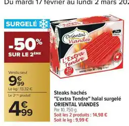 Carrefour Steaks hachés L'extra Tendre halal surgelé ORIENTAL VIANDES offre