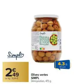 Carrefour Olives vertes SIMPL offre