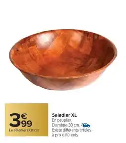 Carrefour Saladier XL offre