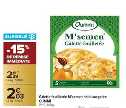 Carrefour Galette feuilletée M'semen Halal surgelée OUMMI offre