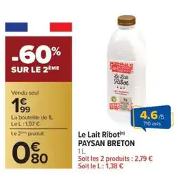 Carrefour Le Lait Ribot(n) PAYSAN BRETON offre