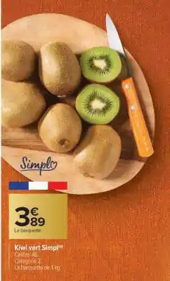 Carrefour Kiwi vert Simpl offre