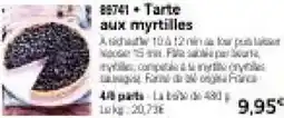Thiriet Tarte aux myrtilles offre