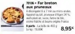 Thiriet Far breton aux pruneaux offre