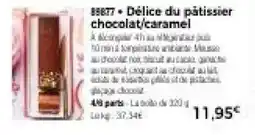 Thiriet Délice du pâtissier chocolat,caramel offre