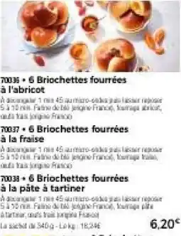 Thiriet 6 briochettes fourrées à l'abricot, à la fraise, à la pâte à tartiner offre