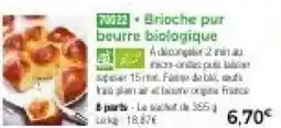 Thiriet Brioche pur beurre biologique offre