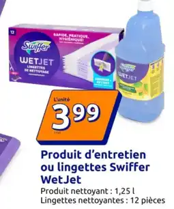 Action SWIFFERProduit d'entretien ou lingettes WetJet offre