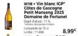 Thiriet Vin blanc igp côtes de gascogne petit manseng 2025 domaine de fortunet offre