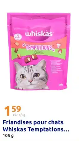 Action WHISKAS Friandises pour chats Temptations... offre