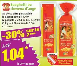 Norma Valfleuri spaghetti offre