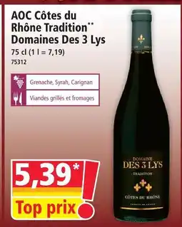 Norma Domaines des 3 lys aoc côtes du rhône tradition offre
