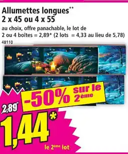 Norma Allumettes longues 2 x 45 offre