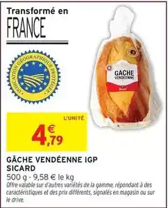 Intermarché Express Signal - gâche vendéenne igp offre